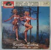 KESSLER SISTERS - Roulette - 45T (EP 4 titres)