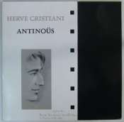 CRISTIANI HERVÉ - Antinoüs - 33T