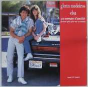 ELSA & GLEN MEDEIROS - Un roman d'amitié - Maxi 45T