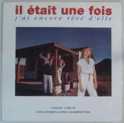 IL ETAIT UNE FOIS - J'ai encore rêvé d'elle - Maxi 45T