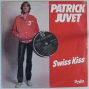 JUVET PATRICK - Swiss kiss - Maxi 45T