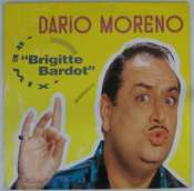 MORENO DARIO - Brigitte Bardot remix - Maxi 45T