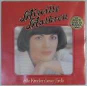 MATHIEU MIREILLE - Alle kinder dieser erde - 33T