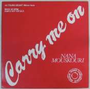 MOUSKOURI NANA - Carry me on - Maxi 45T