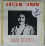 TAMAYO ANTONIO - Alias Théophile - 33T