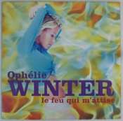 WINTER OPHÉLIE - Le feu qui m'attise - Maxi 45T