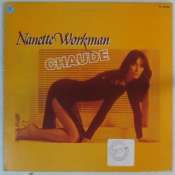 WORKMAN NANETTE - Chaude - 33T