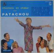 PATACHOU - Chantons en chœur avec Patachou - 33T