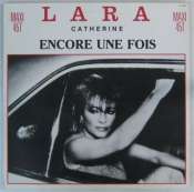 LARA CATHERINE - Encore une fois - Maxi 45T