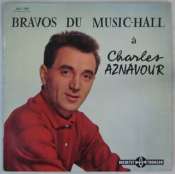 AZNAVOUR CHARLES - Bravos au Music-Hall - 25 cm