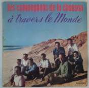 COMPAGNONS DE LA CHANSON - A travers le monde - 25 cm