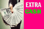EXTRA CASH
