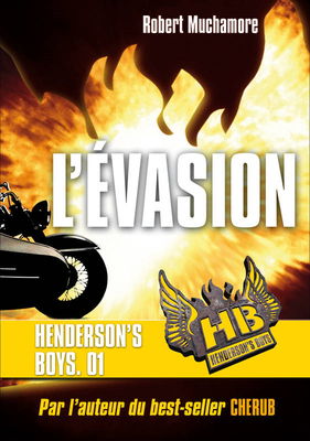 Henderson's boys : L'évasion