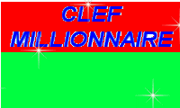 CLEF MILLIONNAIRE