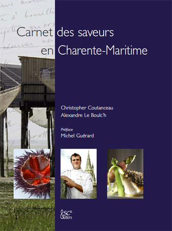 Carnet des saveurs en Charente-Maritime