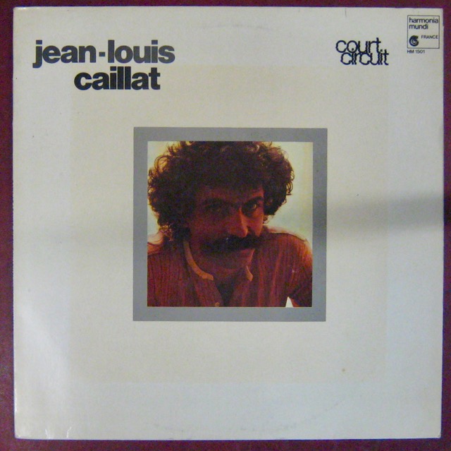 Vinyle Caillat JeanLouis, 40 disques vinyl et CD sur CDandLP