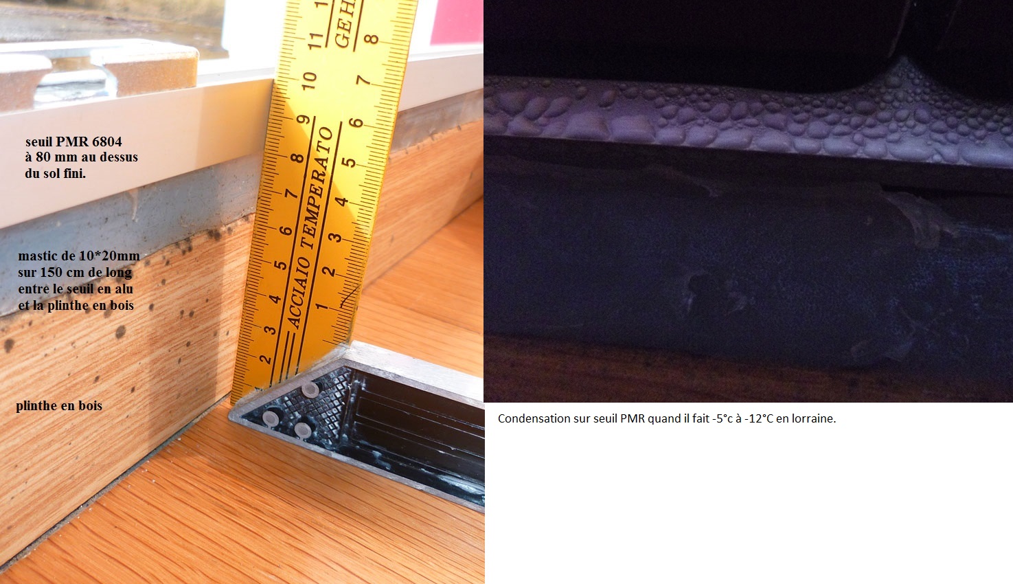 conensation sur seuil non conforme au terrain