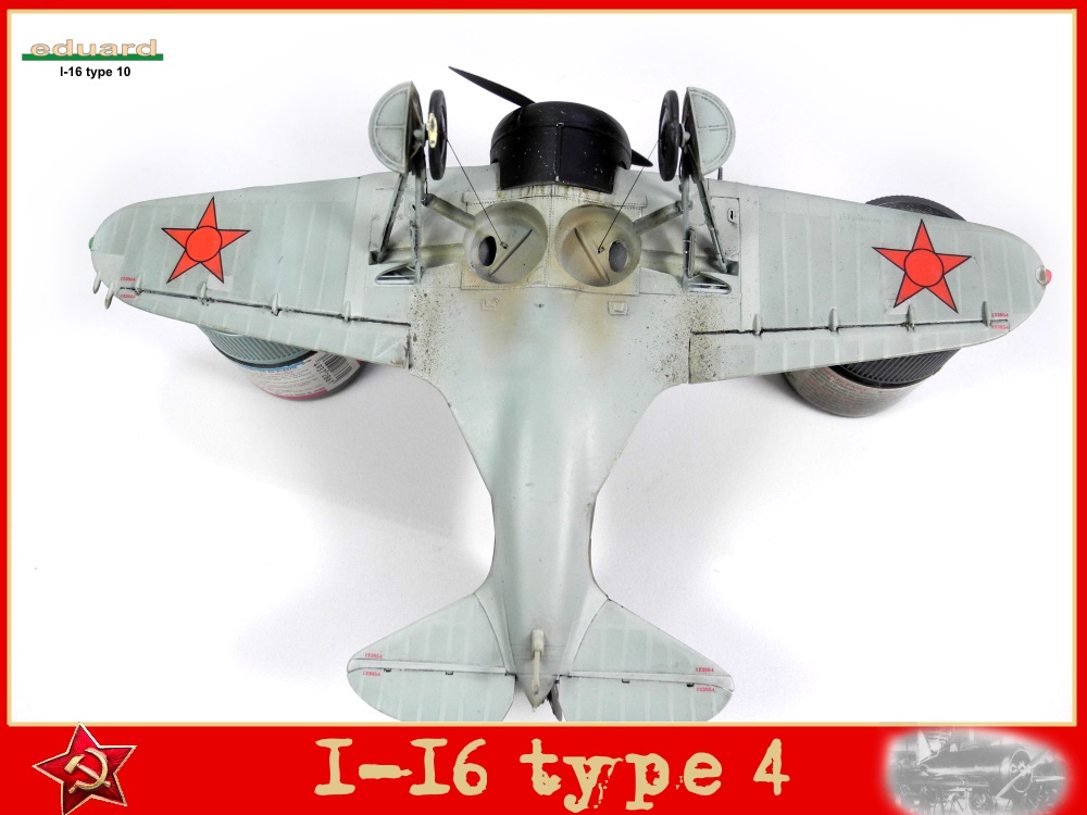 Polikarpov I-16 type 4  1/48  (base type 10 Eduard) 18010706183423469215440463