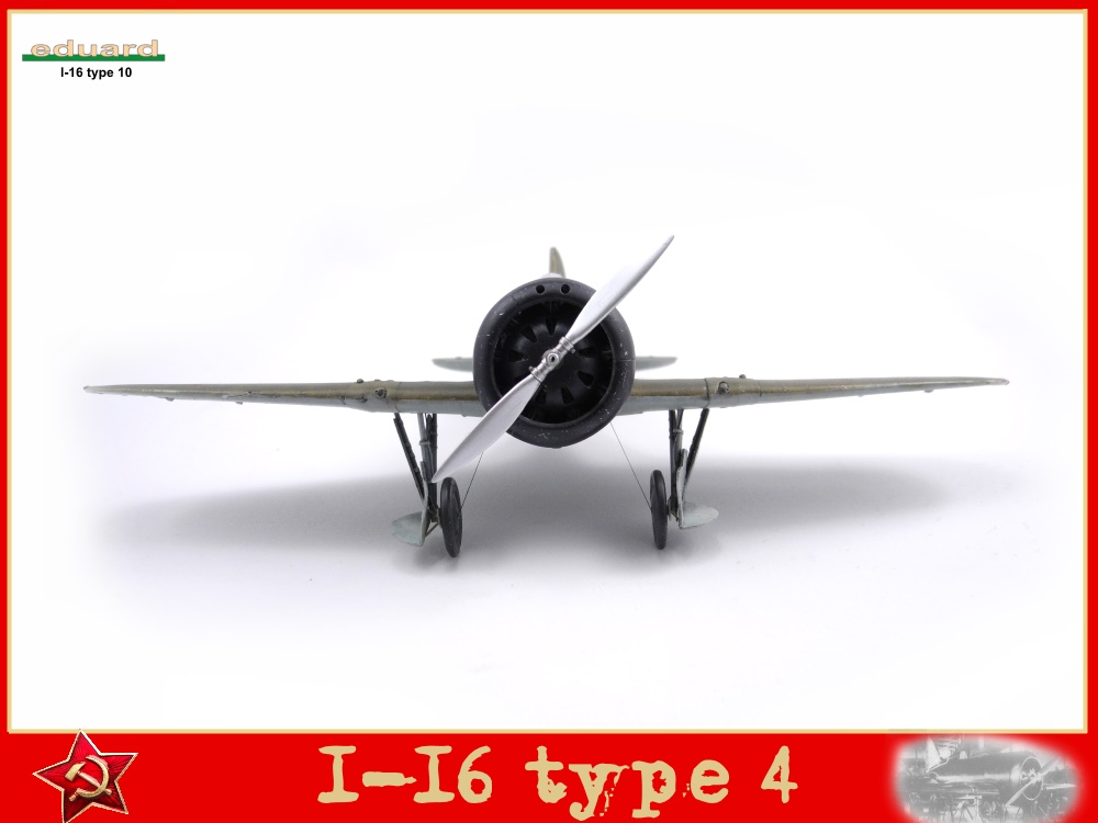 Polikarpov I-16 type 4  1/48  (base type 10 Eduard) 18010706183623469215440467